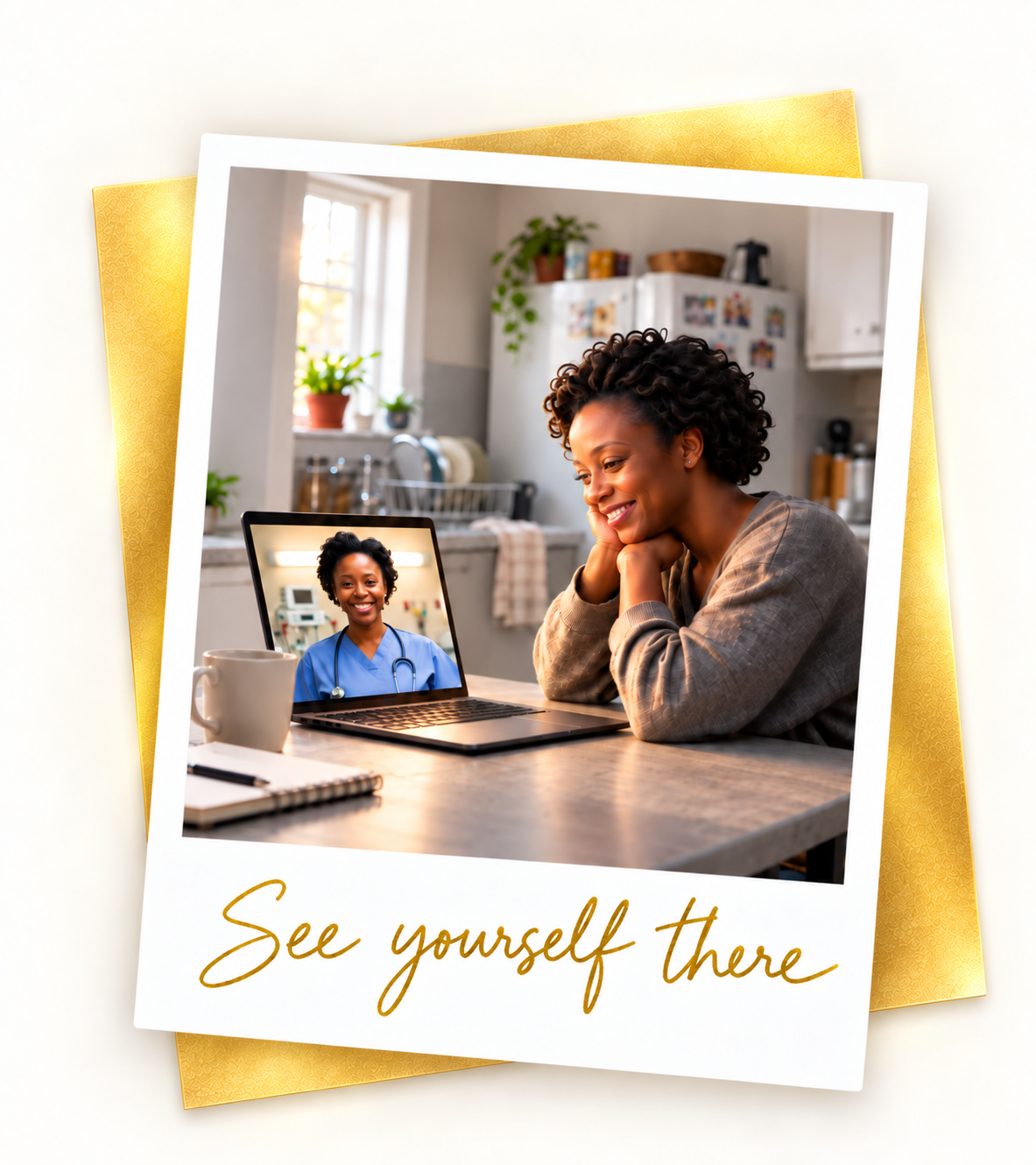 A woman watching her future self as a healthcare professional, framed in a gold-backed Polaroid with the words See yourself there